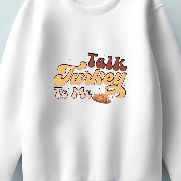 Talk Turkey To Me, Funny Thanksgiving Sweater, Retro Thanksgiving Shirt, Vintage - Picture 3 of 4